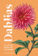 Dahlias Book