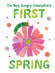 The Very Hungry Catepillar's First Spring Book